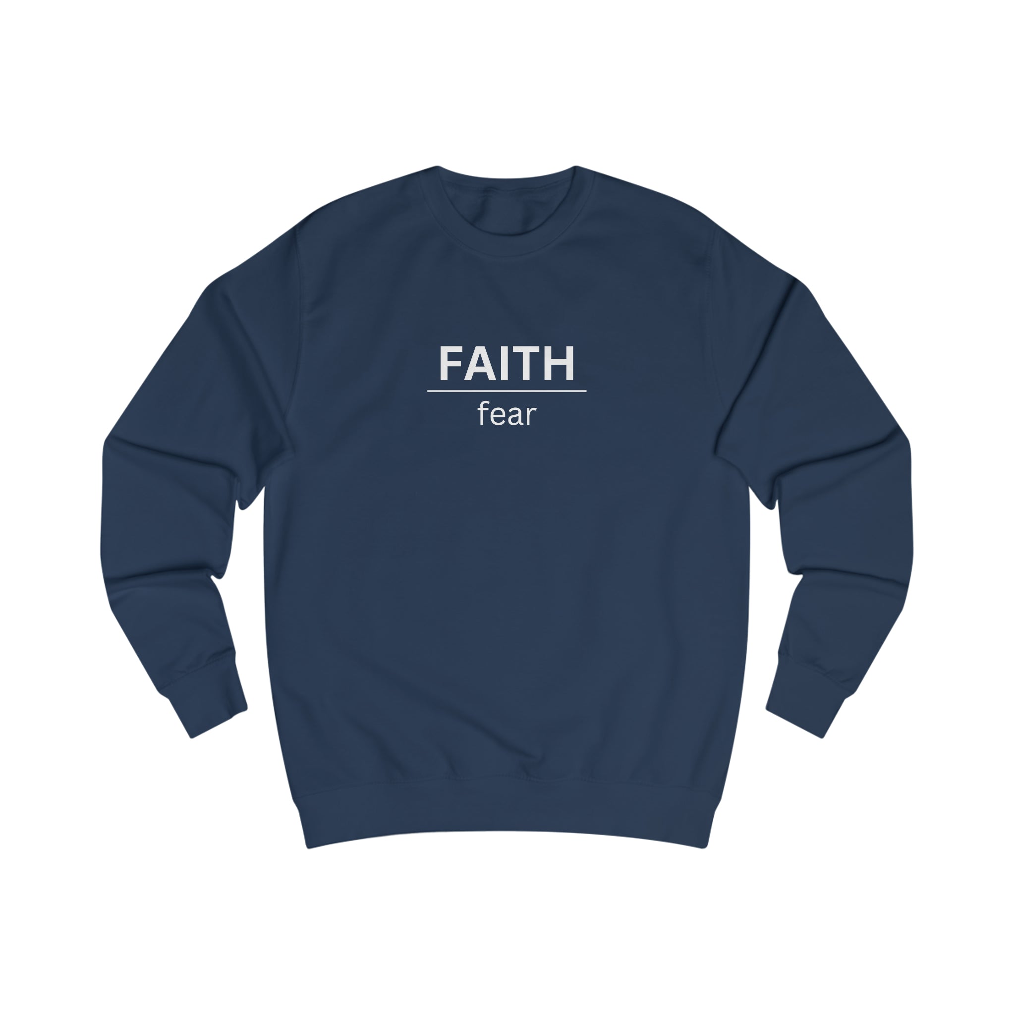 Faith over fear Sweatshirt