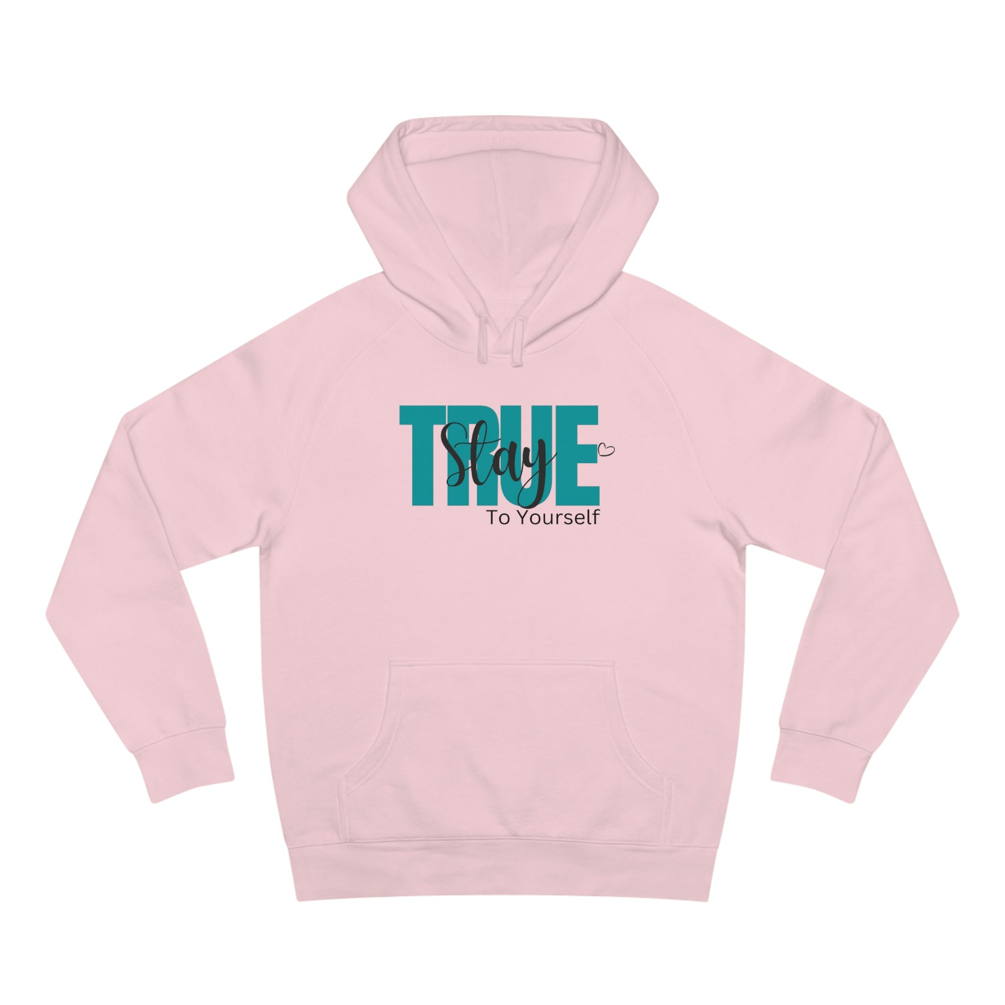 Stay True To Yourself (Premium Hoodie)