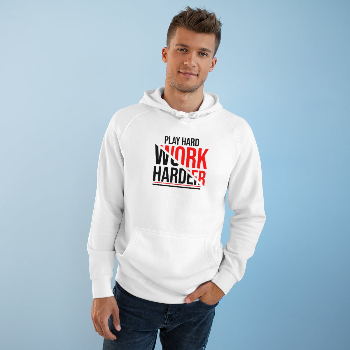 Play Hard Work Harder (Premium Hoodie)