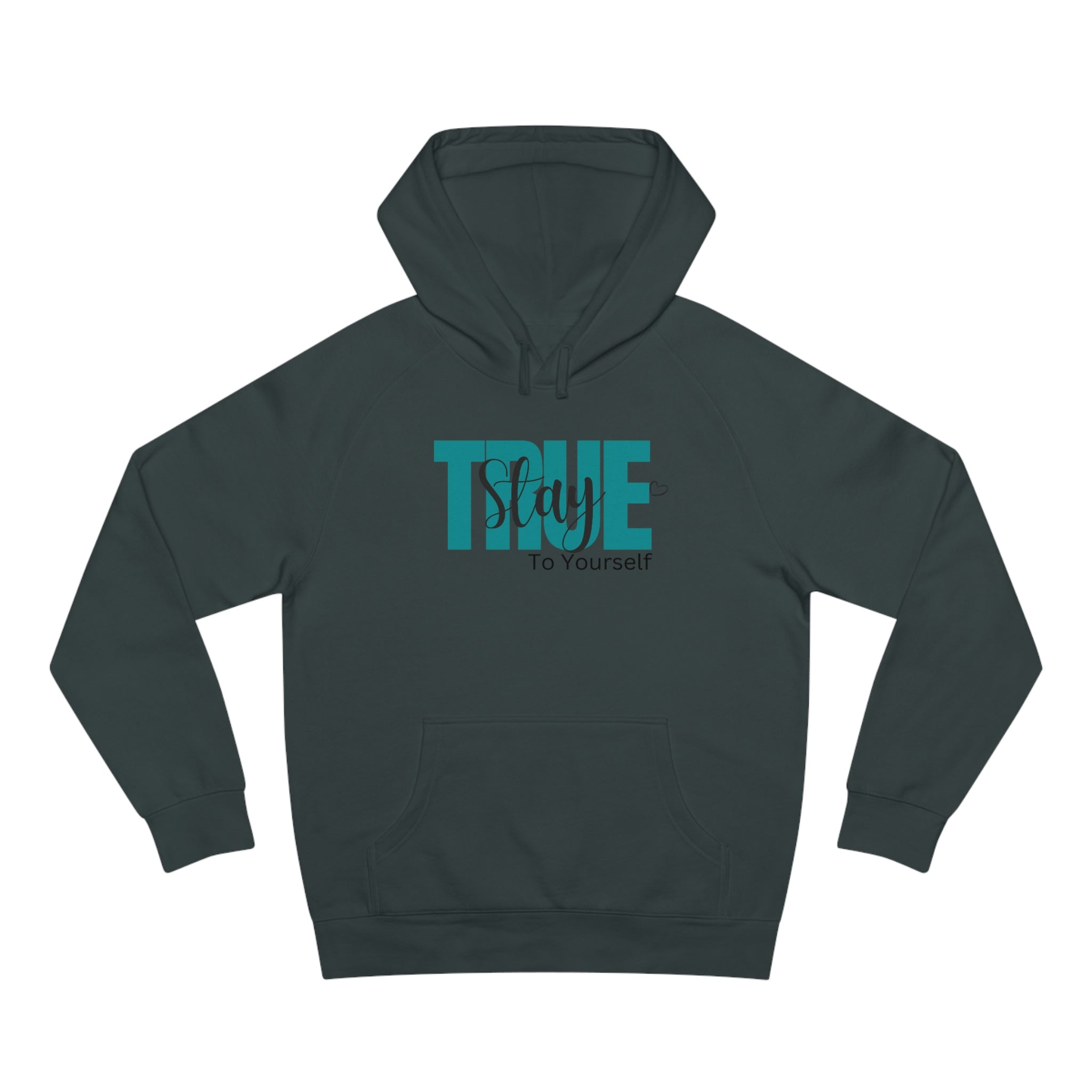 Stay True To Yourself (Premium Hoodie)