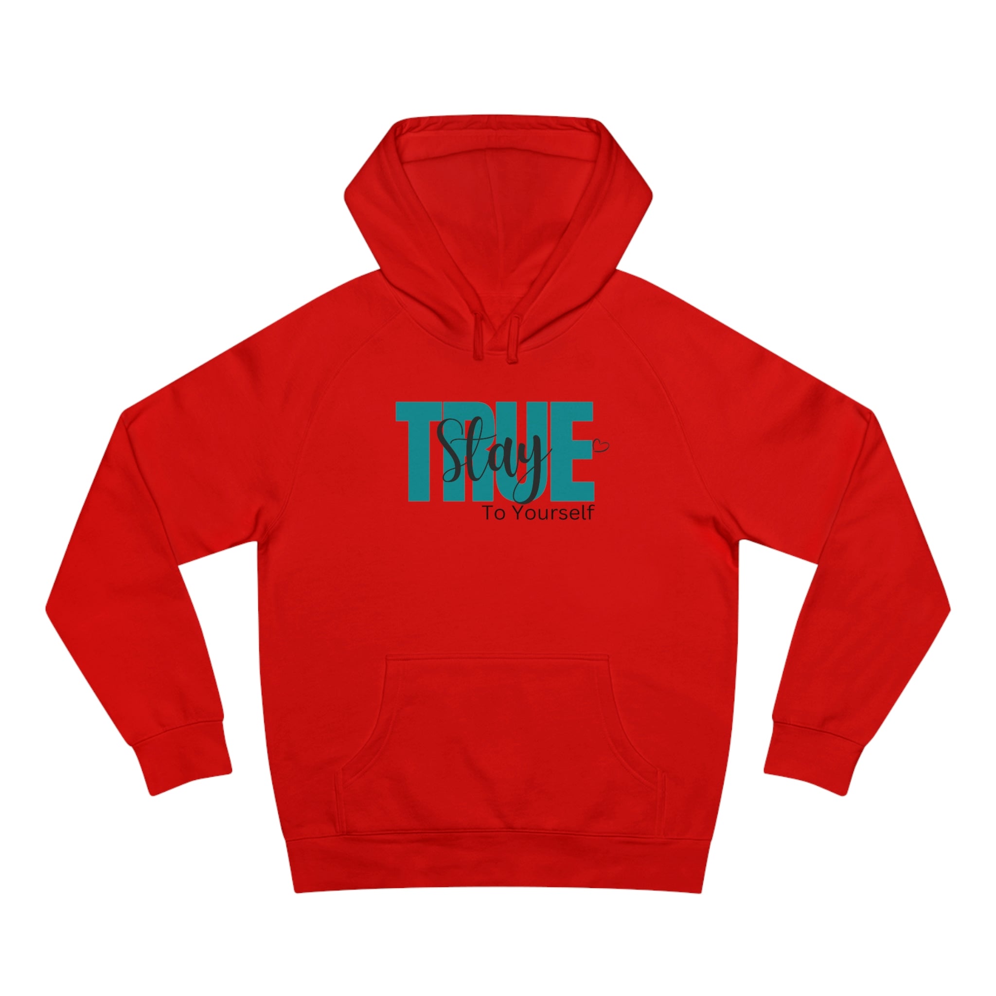 Stay True To Yourself (Premium Hoodie)