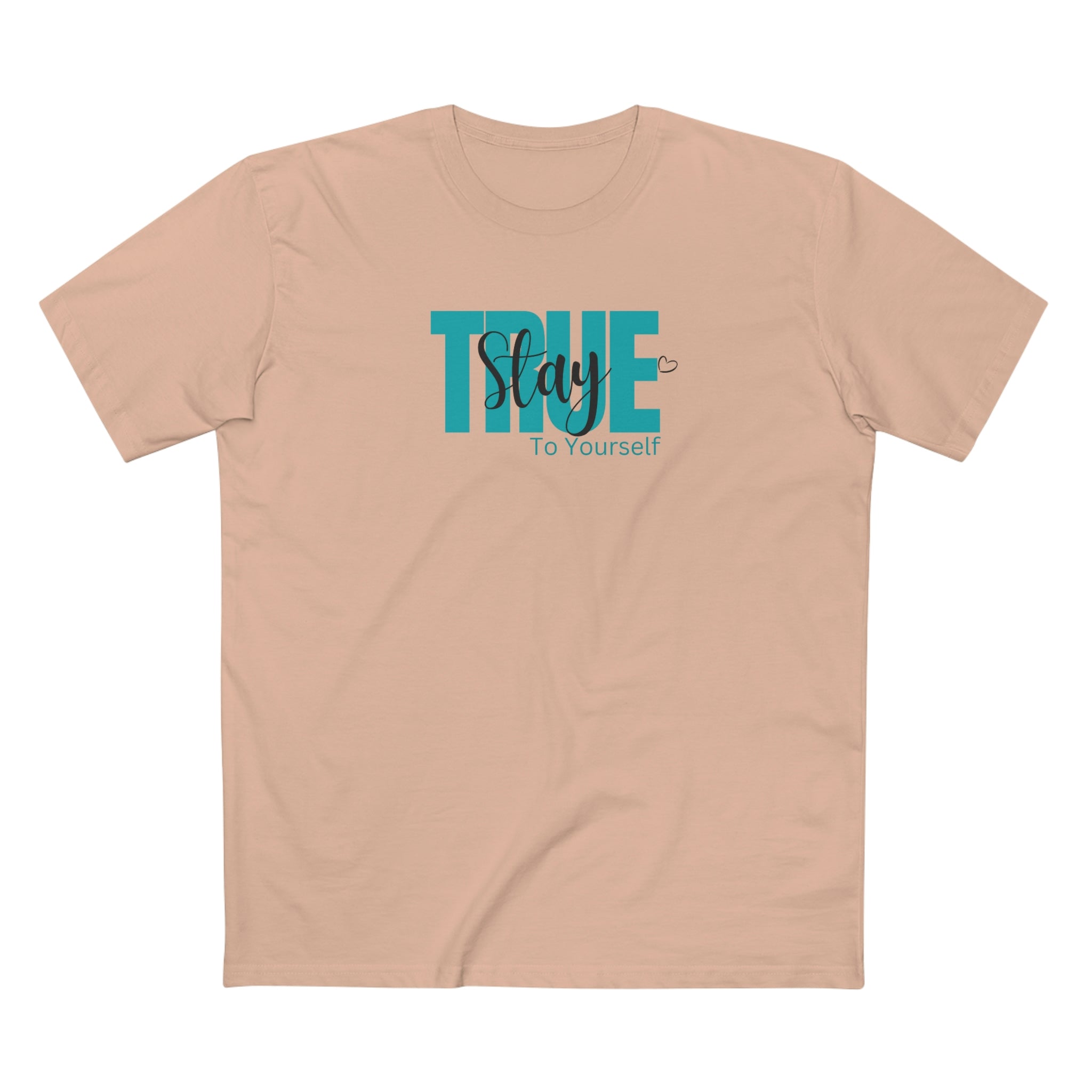 Stay True To Yourself Unisex Tee