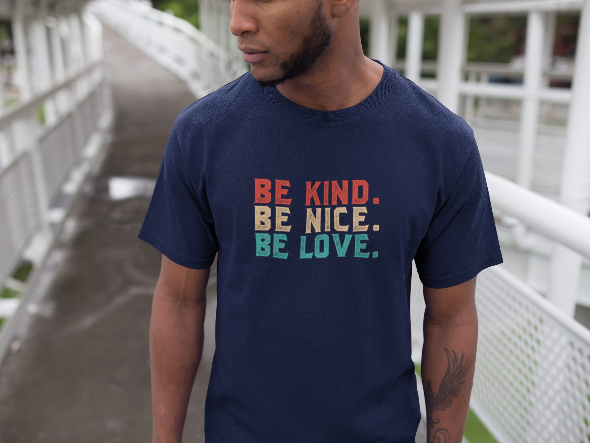 Be Kind Be Nice Be Love