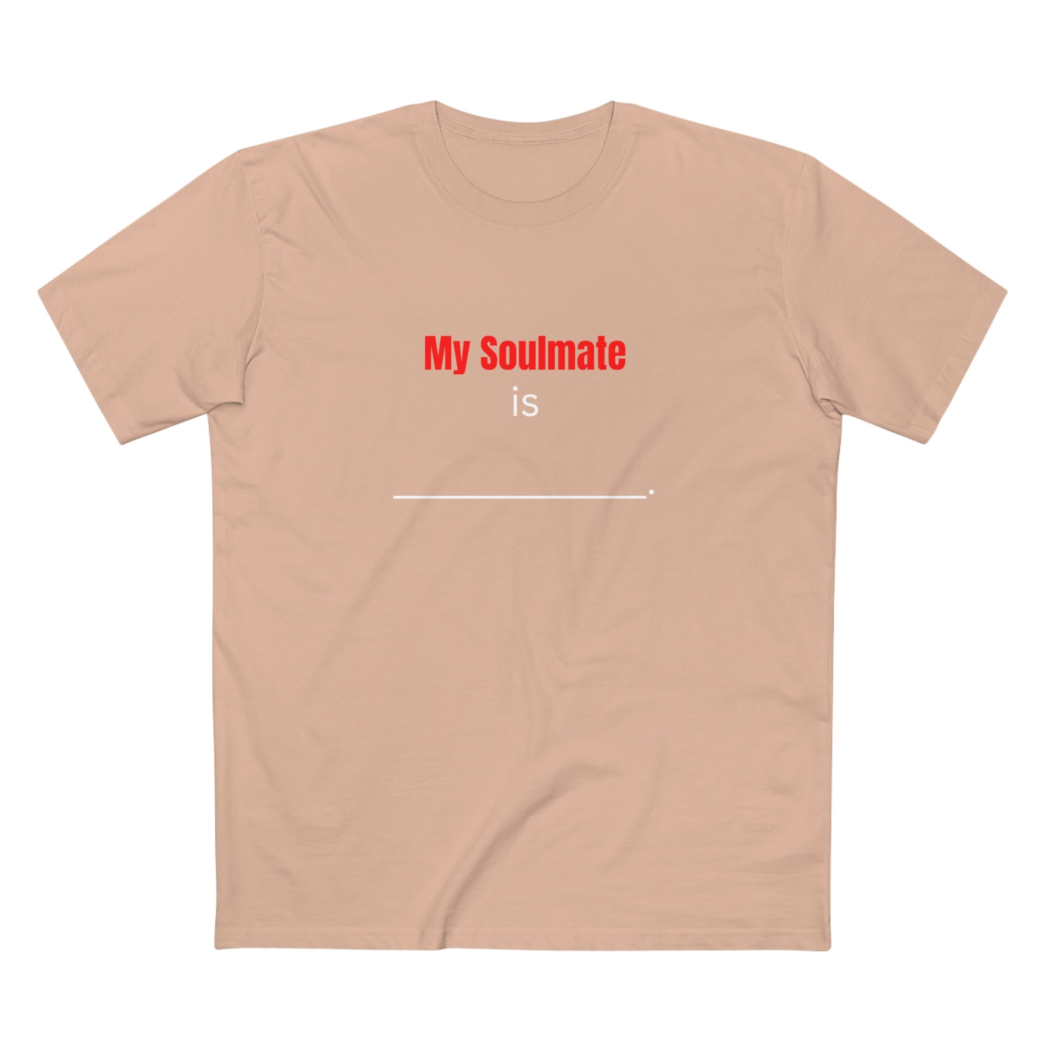 My Soulmate Is ____ .